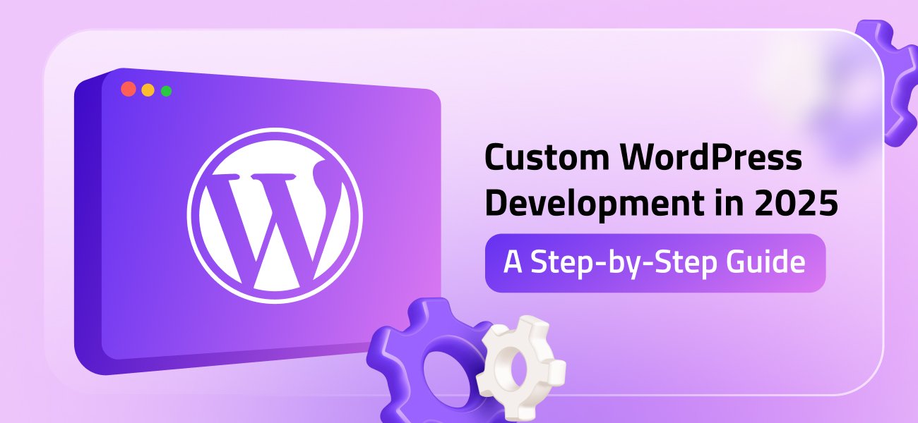 Custom WordPress Development